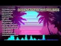 Lagu DJ dangdut remix full bass 🎵DJ mimpi terindah DJ kupu-kupu DJ kehilangan DJ gala-gala DJ iming-iming