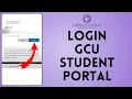 How to Login to GCU Student Portal 2026 Sign In to GCU Student Portal