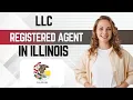 How to Find a Registered Agent in Illinois for LLC 2026 Best Registered Agent Service Illinois