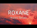 Download Lagu Arizona Zervas - Roxane (Lyrics)