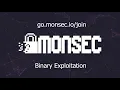 Binary Exploitation Introduction - MonSec 2021 Sem 1 Week 5
