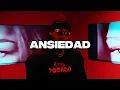 Ansiedad -  Natanael Cano Tito Double P Fuerza Regida Neton Vega Peso Pluma
