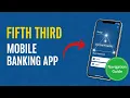 Fifth Third Bank Mobile Banking App Setup and Navigation Guide 2025