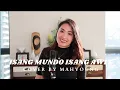 Lagu ISANG MUNDO ISANG AWIT (LEAH NAVARRO) | COVER BY iamMahyoung