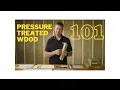 Pressure Treated Wood - What Grade do you Want for your Project