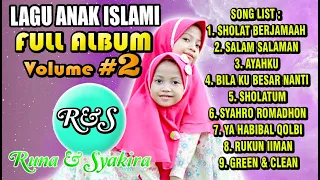 Kumpulan Lagu Islami RUNA & SYAKIRA FULL ALBUM #2