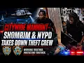 Citywide Manhunt - Shomrim NYPD Takes Down Theft Crew