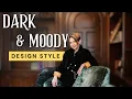 How to Design DARK ACADEMIA Design Style A Dark and Moody Style