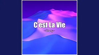 Download C'est La Vie MP3