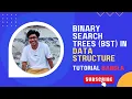 Binary Search Trees BST in Data Structure Construct Binary Search Tree in Bangla Tutorial