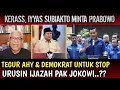 TANPA TAKUT,, IYYAS SUBIAKTO MINTA PAK PRABOWO TEGUR AHY \u0026 DEMOKRAT UNTUK STOP URUS IJAZAH PALSU..??