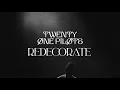 Download Lagu twenty one pilots - Redecorate [Stripped] (Takeover Tour Studio Version)