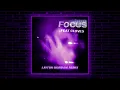John Summit & cloves - Focus (Layton Giordani Remix)