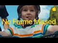 No Frame Missed | Apple