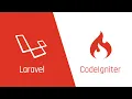 Laravel vs CodeIgniter Which is Better