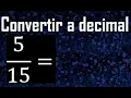 convertir a decimal transformar fracciones a decimales de fraccion a decimal como