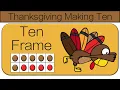 Thanksgiving Ten Frame Math Brain Break Making 10 K OA A 4