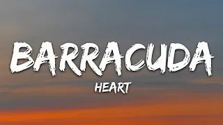 Heart - Barracuda