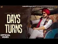 Download Lagu Days Turns | Satkar Sandhu | Sidhu Jajjal| New Latest Punjabi Songs 2024 | @GurBillingMusic