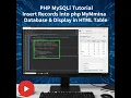 PHP MySQLi Tutorial Insert Records into phpMyAdmin Database Display in HTML Table