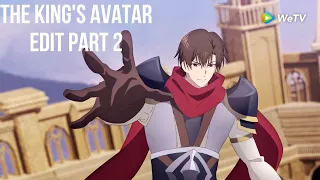 Download The King's Avatar Season 2 (Part 2)「AMV」- \ MP3