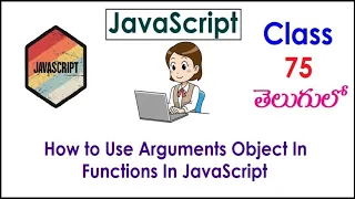 How to Use Arguments Object In Functions In JavaScript Tutorial s In Telugu