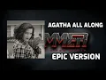 Video di Agatha All Along - Epic Orchestral Cover (Wandavision)