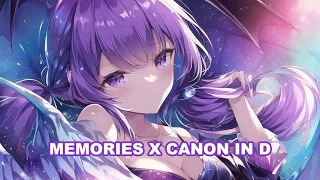 Nightcore Memories X Canon In D Lyrics 