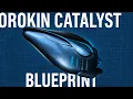 how to get Orokin Catalyst Blueprint in Warframe