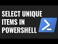 5 ways to select Unique items in PowerShell