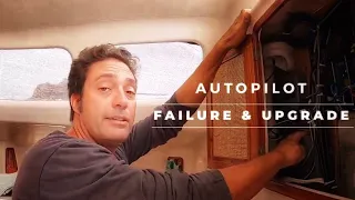 AUTOPILOT FAILURE in an ocean passage and AUTOPILOT UPGRADE