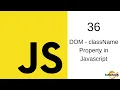 Javascript Tutorial in Hindi - 36 DOM Property className in Javascript