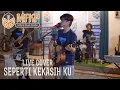 Lagu Seperti Kekasih Ku (Padi) live cover ISTORIA BAND