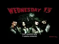 Wednesday 13 - Bad Things (Subtitulada)