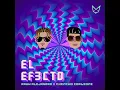 Rauw Alejandro, Chencho Corleone - El Efecto (Audio)