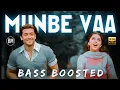 Download Lagu Munbe Vaa | Bass Boosted | Sillunu Oru Kadhal | Suriya | AR Rahamn | BM ATMOS 