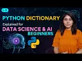 L-5 Python Dictionaries Tutorial Must Know for AI APIs