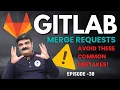 Episode-38 DevOps Engineering Git GitLab Full Tutorial GitLab Merge Request