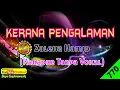 Download Lagu Kerana Pengalaman by Zaleha Hamid [Original Audio-HQ] | Karaoke Tanpa Vokal