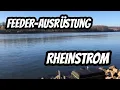 The optimal equipment for feeder fishing on the Rhine