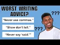 The Worst Writing Advice