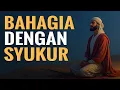 Download Lagu Hidup Bahagia Dengan Rasa Syukur Kepada Allah | Suara Hikmah