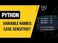 Python Variable Names Case-Sensitive Avoid This Coding Mistake Python Tutorial for Beginners