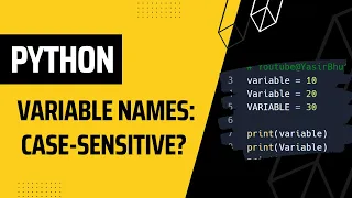 Python Variable Names Case-Sensitive Avoid This Coding Mistake Python Tutorial for Beginners