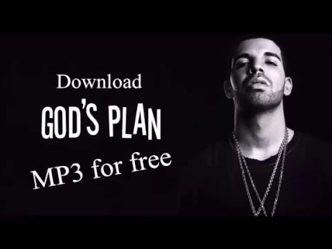 Download MP3 Download Drake's 'God's Plan' MP3 for free