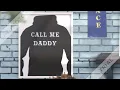 Call me daddy shirt