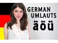 GERMAN UMLAUTS for Dummies - How To Pronounce A O U
