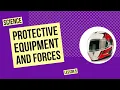 Protective Equipment and Forces Science Lesson