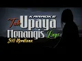KARAOKE Tak Upaya Menangis Lagi - SITI NORDIANA (Original Music)