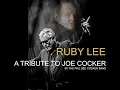 JOE COCKER - RUBY LEE BY PHIL BEE COCKER BAND